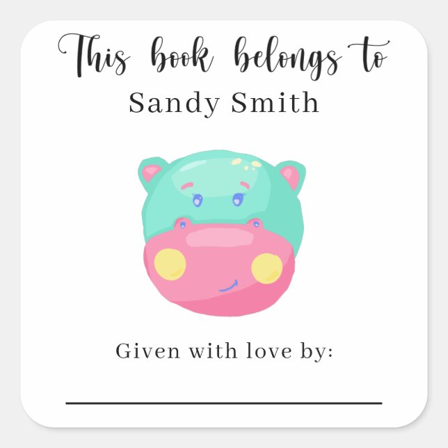 Hippo - This book belongs to with message Square Sticker (Front)
