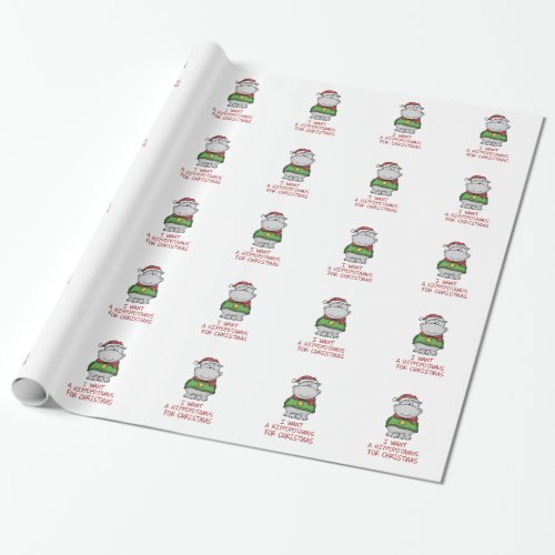 Hippopotamus for Christmas _ Cute Hippo Design Wrapping Paper