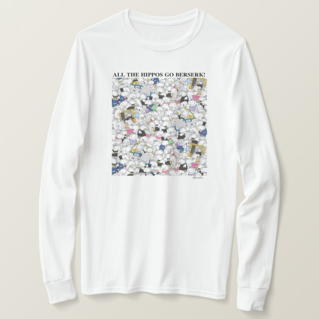 HIPPOS GO BERSERK! Sandra Boynton T-Shirt (Design Front)