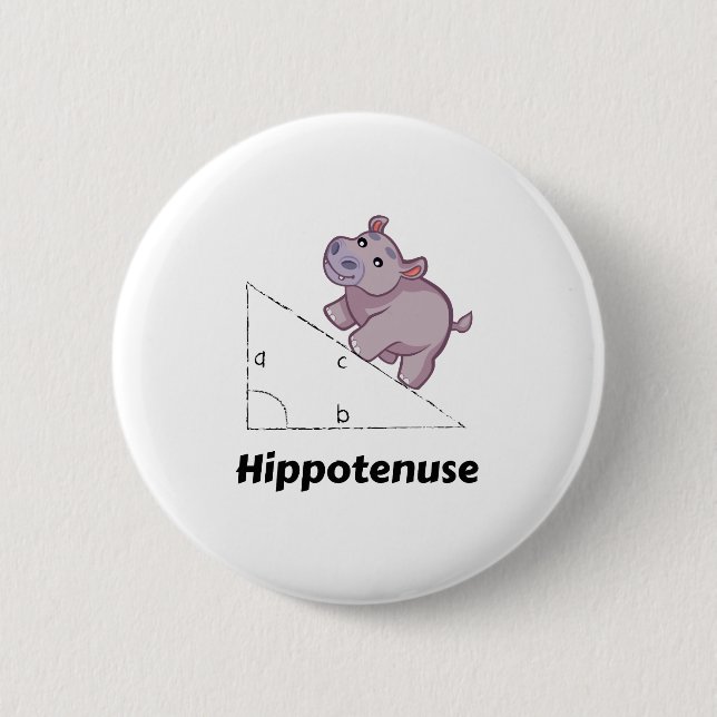 Hippotenuse Funny Math Button (Front)