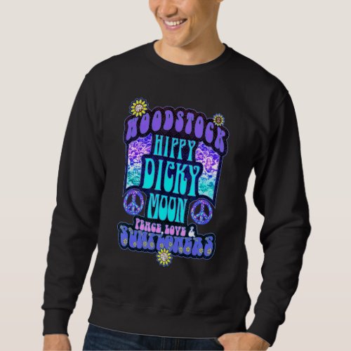 Hippy Dicky Moon Love Peace  Sunflowers Sweatshirt