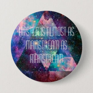 Hipster badge. pinback button