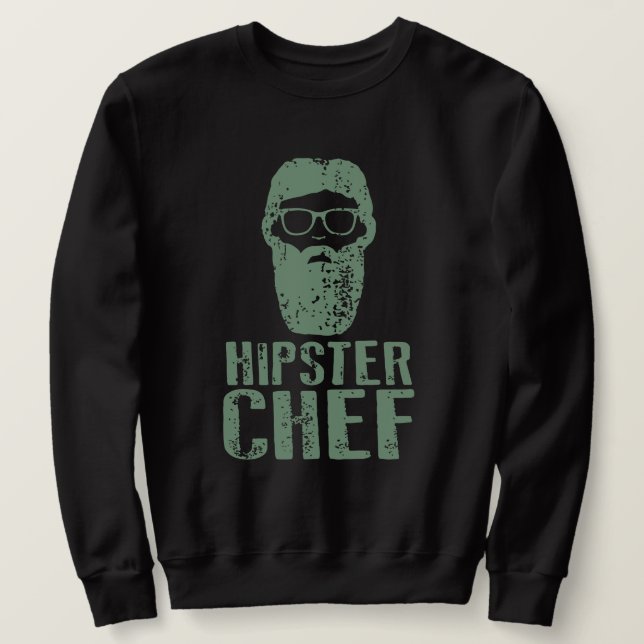 Hipster Chef Sweatshirt (Design Front)
