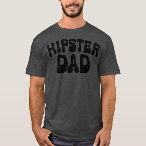 Hipster dad funny typo vintage T_Shirt