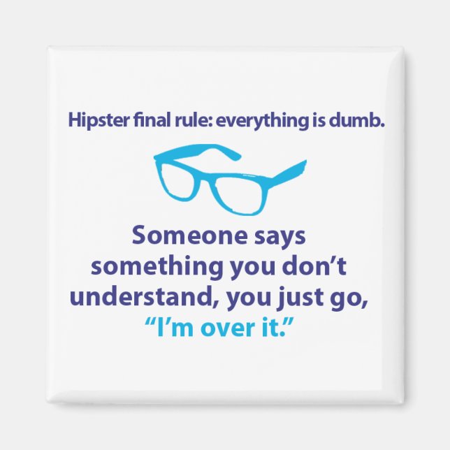 Hipster final rule. magnet (Front)