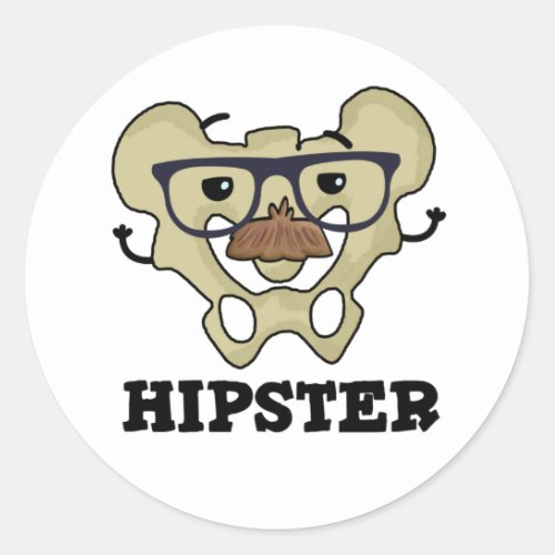 Hipster Funny Hip Bone Anatomy Pun Classic Round Sticker