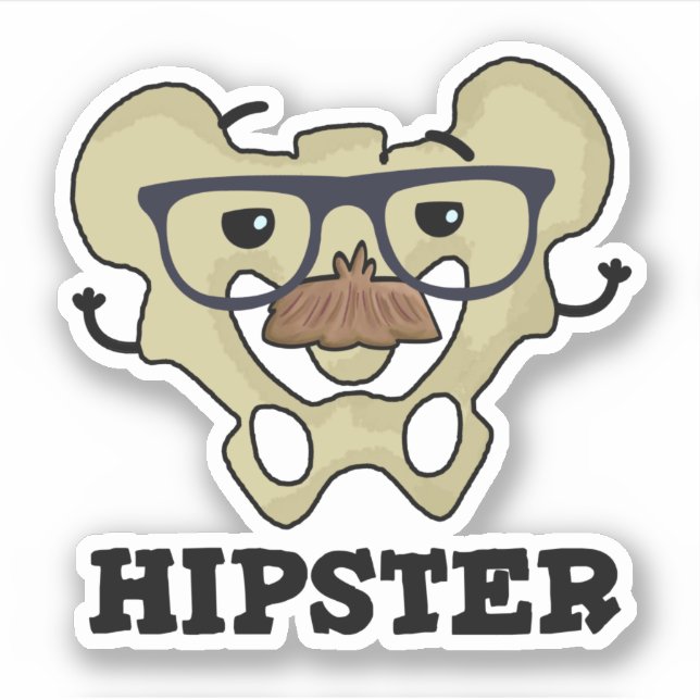 Hipster Funny Hip Bone Anatomy Pun Sticker (Front)