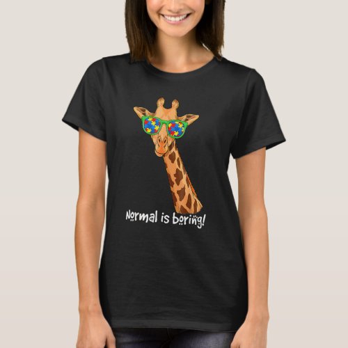 Hipster Giraffe Glasses Normal Is Boring Autism Aw T_Shirt