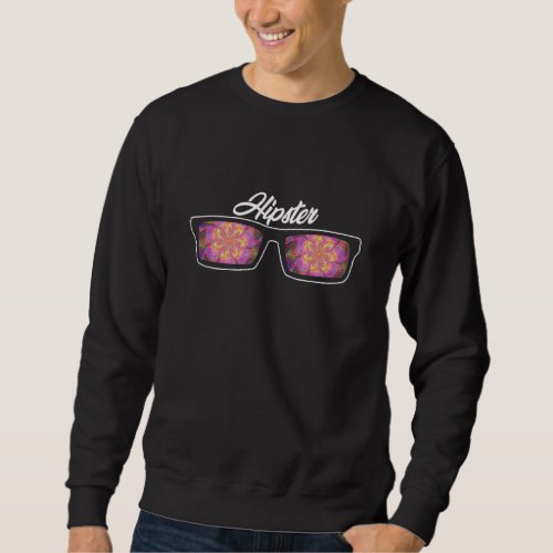 Hipster Glasses Urban Style Hippies Freethinker Mu Sweatshirt