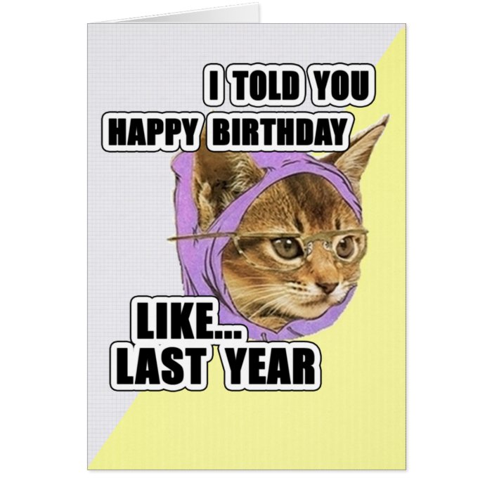 Hipster Kitty Deep Quote Happy Birthday Cards