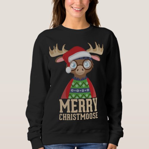 Hipster Moose _ Santa Hat _ Merry Christmoose Chri Sweatshirt