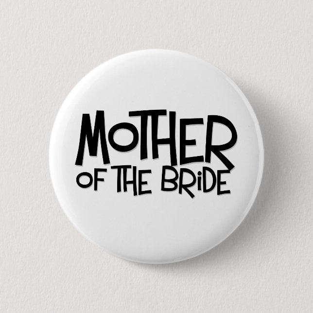 Hipster Mother of the Bride Pinback Button (Front)