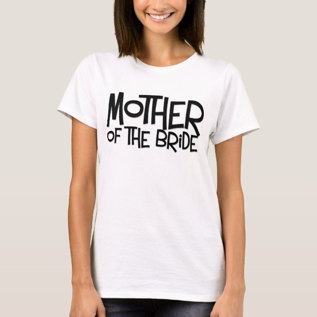 Hipster Mother of the Bride T-Shirt (Front)