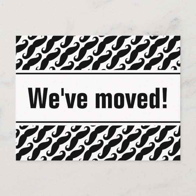 Hipster moving postcards with black mustache print (Front)