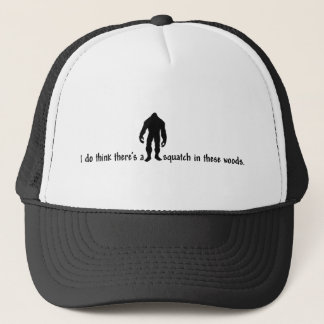 Hipster SQUATCH IN THESE WOODS - Finding Bigfoot Trucker Hat