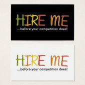 Hire Me Before Your Competition Does (Front & Back)