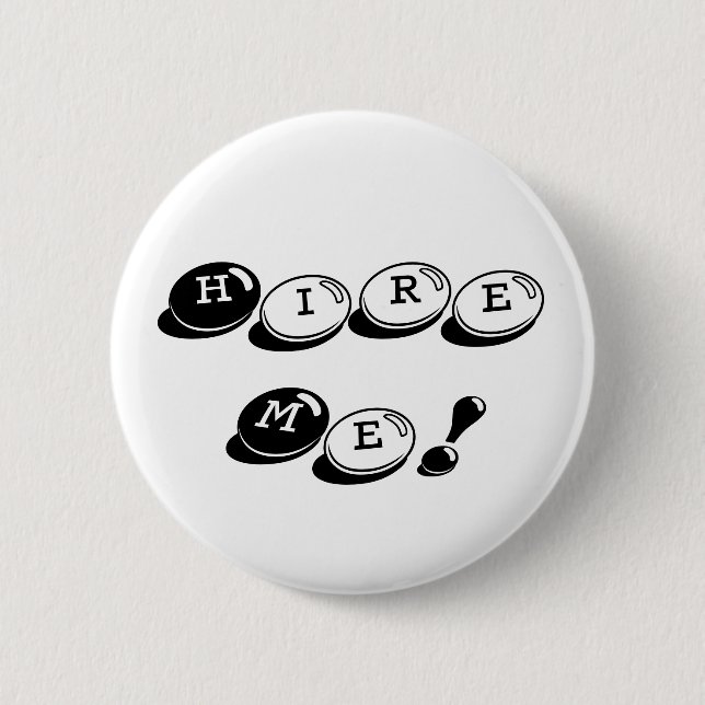 Hire Me! Button (Front)