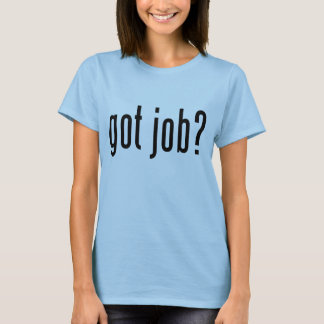 Hire Me! T-Shirt