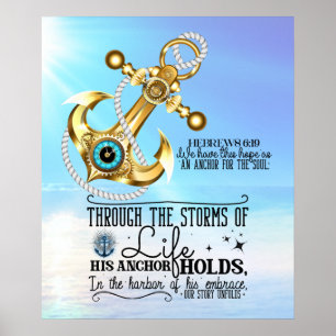 His Anchor Holds Strong Blue Ocean Poster