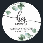 His and Her Favorite Greenery Wedding Classic Round Sticker<br><div class="desc">Get ready to be mesmerized by our breathtaking greenery wedding suite! Featuring a delicate illustration of eucalyptus leaves paired with bold, elegant calligraphy, it’s the perfect match for your enchanting garden-themed wedding. If you're missing any items or have a special request, don’t hesitate to reach out via chat—I’m here to...</div>