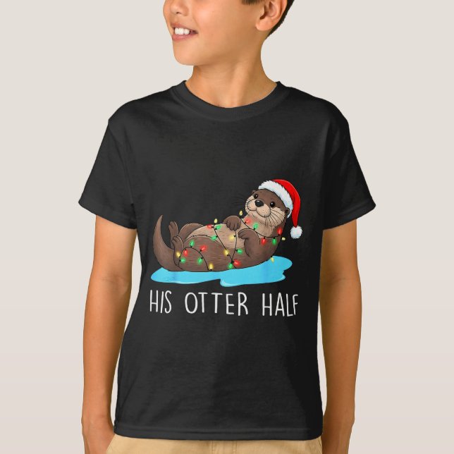 His And Her Otter Half Santa Hat Couple Christmas  T-Shirt (Front)
