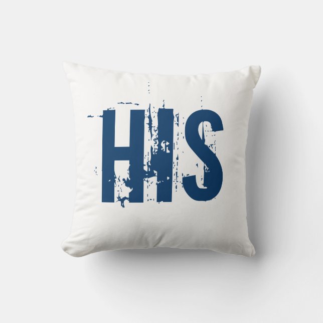 His and Hers Throw Pillow (Front)