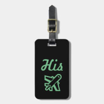 His Black and Green Luggage Tag