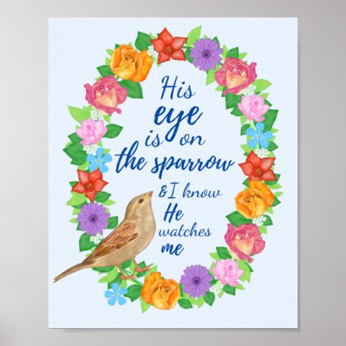 His Eye in on The Sparrow Wall Art