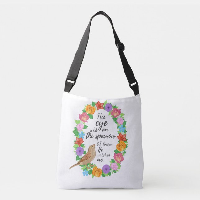 His Eye is on the Sparrow Crossbody Bag (Front)