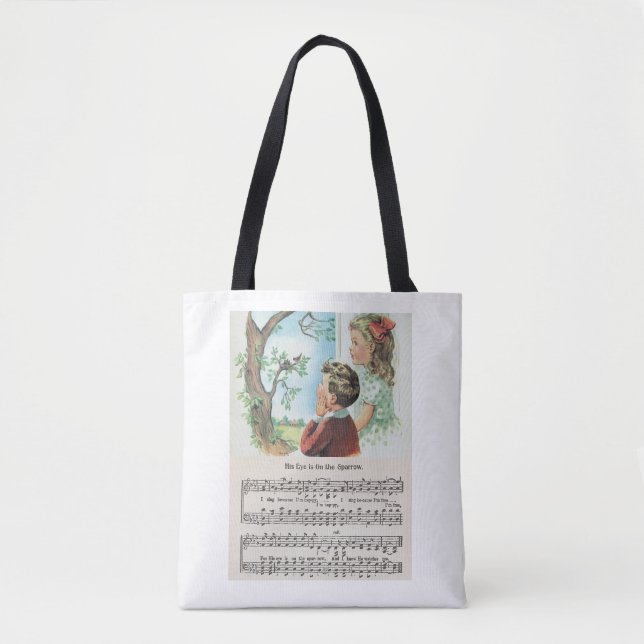 His Eye Is On The Sparrow Tote Bag (Front)