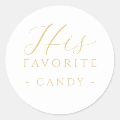 His Favorite Candy Treat Sticker Gold Wedding