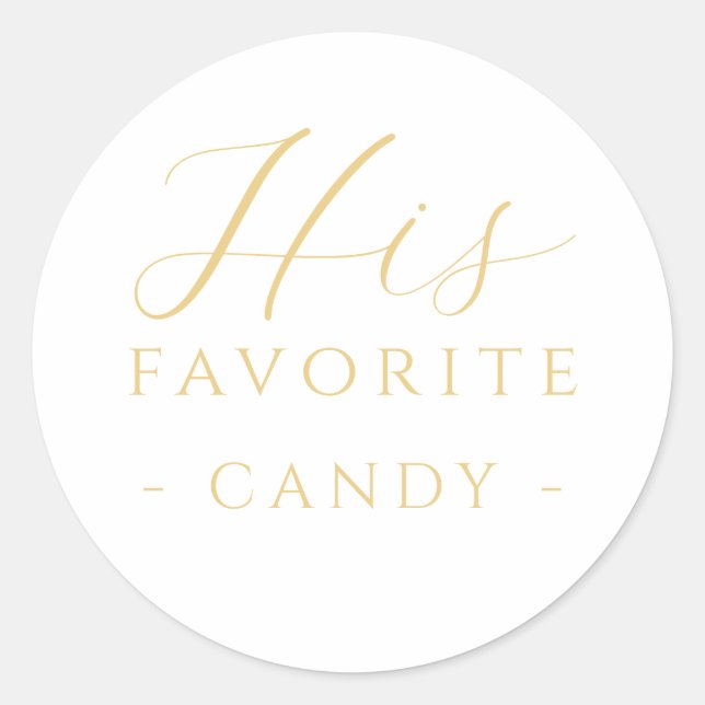 His Favorite Candy Treat Sticker Gold Wedding (Front)
