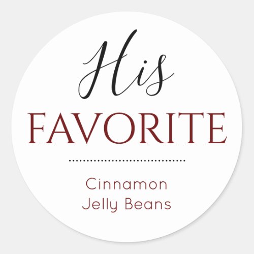 His Favorite Grooms Choice Burgundy Wedding Favor Classic Round Sticker