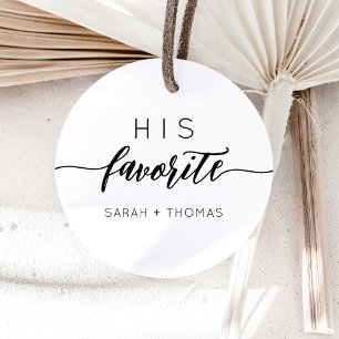 His Favorite Modern Сalligraphic Favor Gift Classic Round Sticker