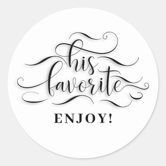 His Favorite Wedding Favor Classic Round Sticker (Front)