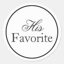 "His Favorite" Wedding Sticker Black and White