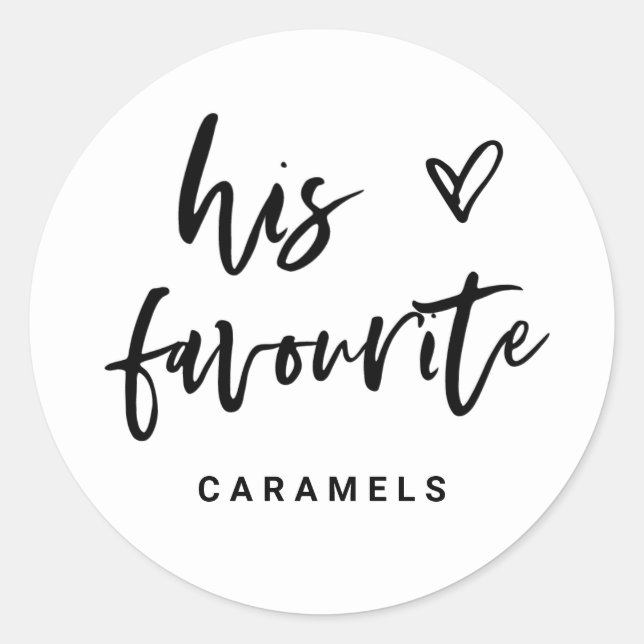His Favourite | Modern Casual Script and Heart Classic Round Sticker (Front)