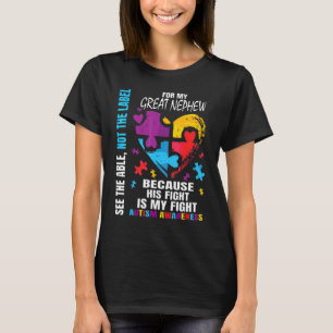 His Fight Blue Great Nephew Autism Awareness Aunt  T-Shirt