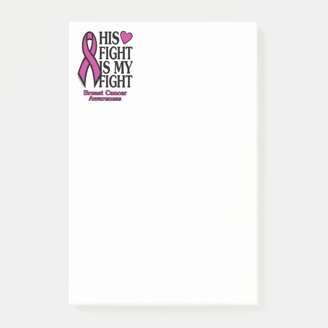 His Fight...Breast Cancer Post-it Notes (Front)