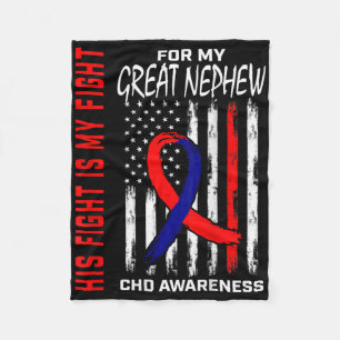 His Fight Chd Awareness Great Nephew Usa Flag Ck G Fleece Blanket