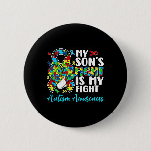 His Fight Is My Fight Autism Awareness And Support Button