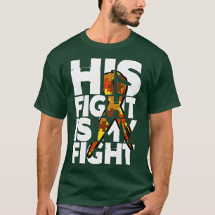 His fight is my fight autism awareness and support T-Shirt