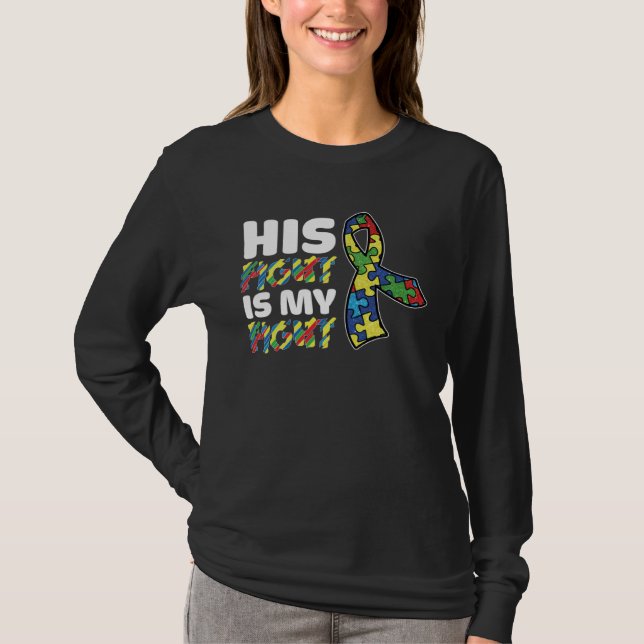 His Fight Is My Fight Autism Awareness Mens Womens T-Shirt (Front)