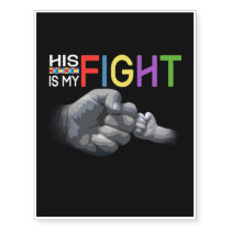 His Fight Is My Fight Autism Dad Costume Gift Temporary Tattoos