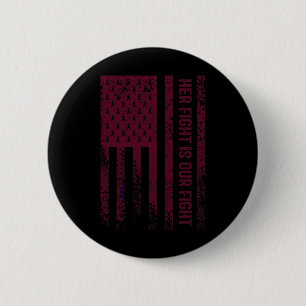 His Fight Is My Fight Brain Aneurysm Awareness Fig Button