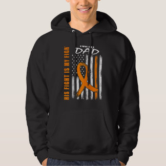 His Fight Is My Fight Dad Leukemia Awareness USA F Hoodie