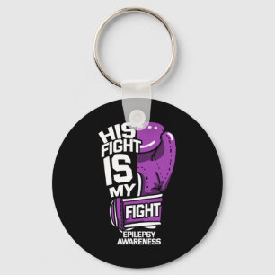 His Fight Is My Fight Epilepsy Seizure Neurologica Keychain