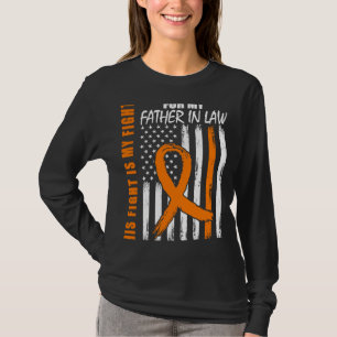 His Fight Is My Fight Father In Law Leukemia Aware T-Shirt