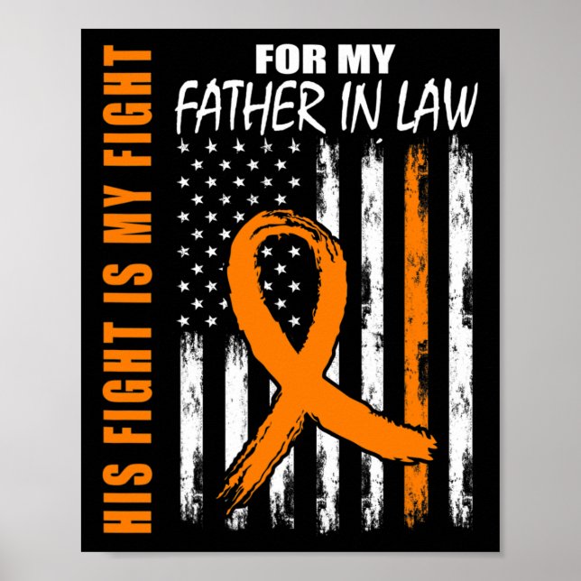 His Fight Is My Fight Grandpa Leukemia Awareness F Poster (Front)