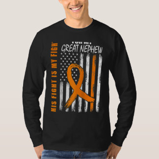His Fight Is My Fight Great Nephew Leukemia Awaren T-Shirt